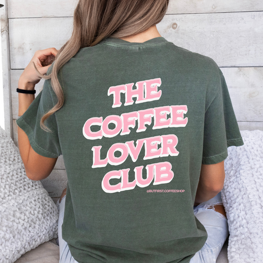 Coffee Lover Club Tee Green